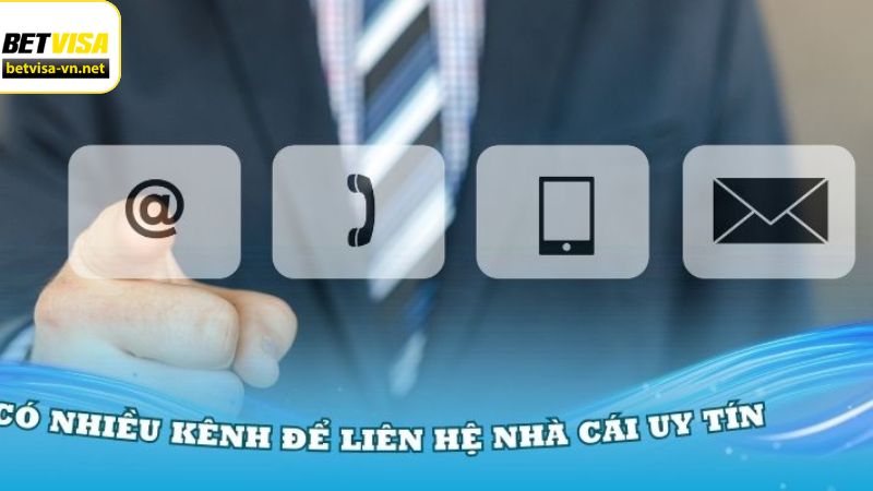 Giới thiệu đến người chơi một số cách liên lạc Betvisa nhanh gọn