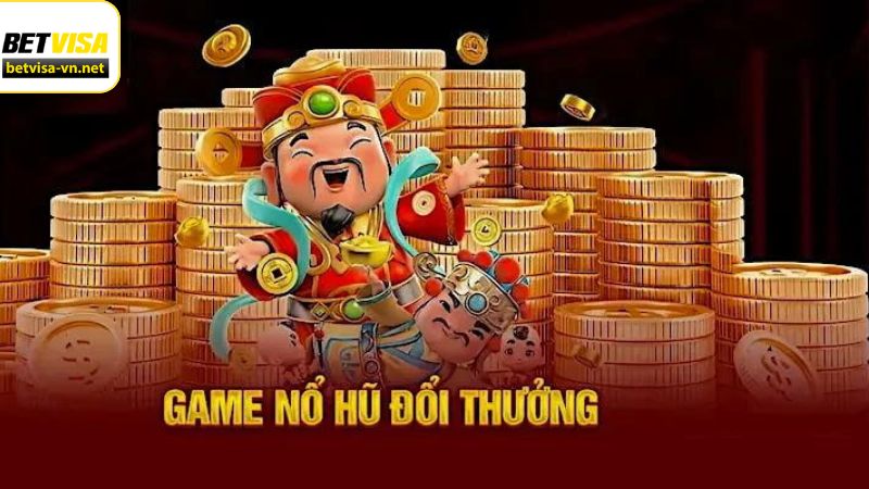 Nổ hũ đổi thưởng với biểu tượng thần tài hấp dẫn